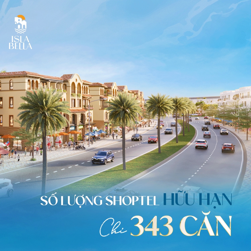 Mô hình Shoptel Isla Bella Vũ Yên chỉ có số lượng giới hạn
