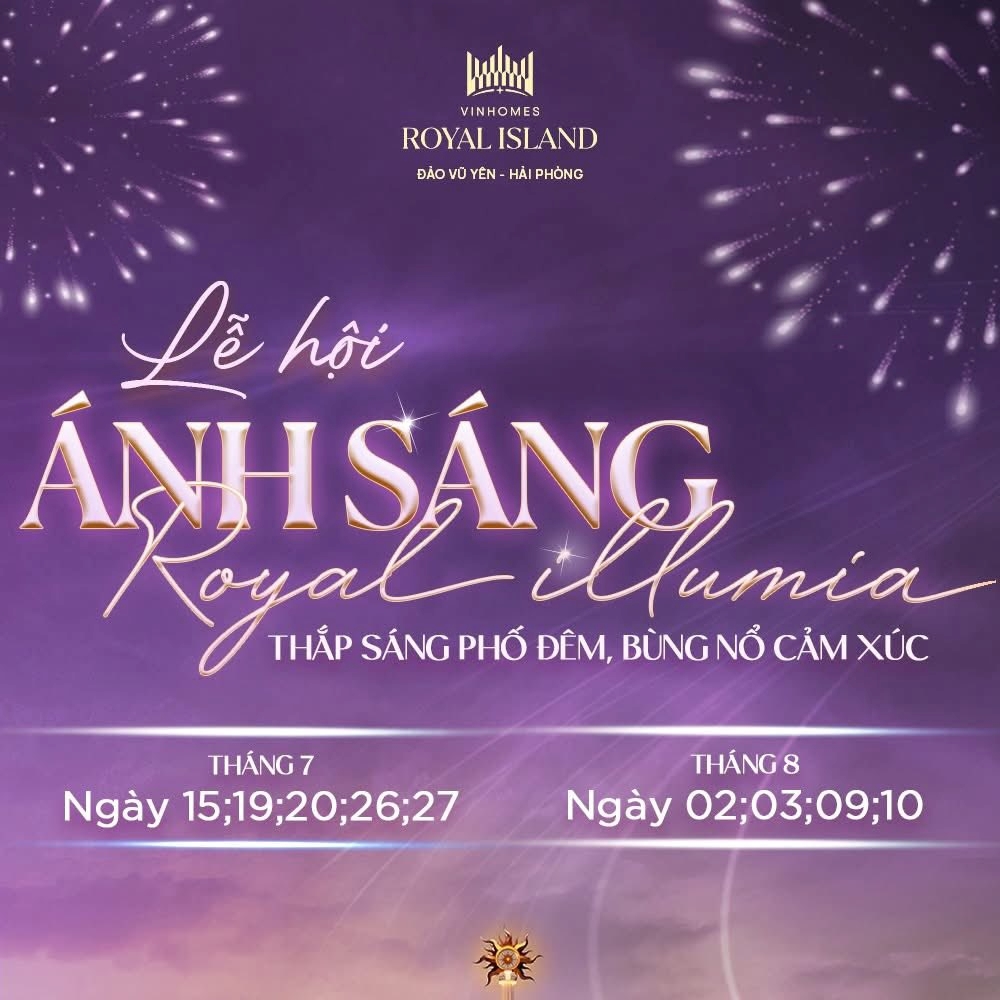 Hé lộ chuỗi hoạt động đặc sắc tại lễ hội ánh sáng Royal Illumia Vũ Yên 2025